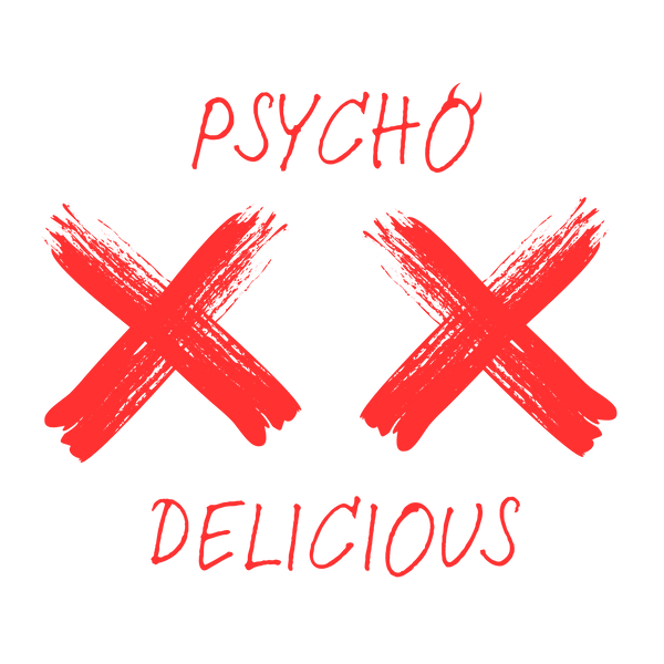 Psycho Delicious